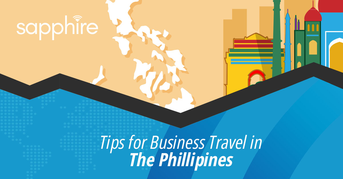 Sapphire MiFi: Tips for Business Travel in The Philippines